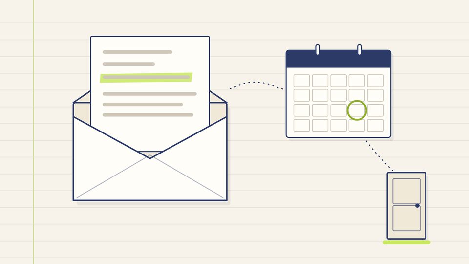 Flat line illustration: an opened envelope with a letter rising out of it, one line of the letter highlighted in lime, a dotted path to a calendar with one day circled, and a second path to a door